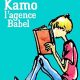 couverture du livre Kamo l'agence Babel