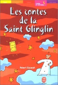 Couverture du livre les contes de la saint-glinglin