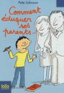 couverture de Comment éduquer ses parents