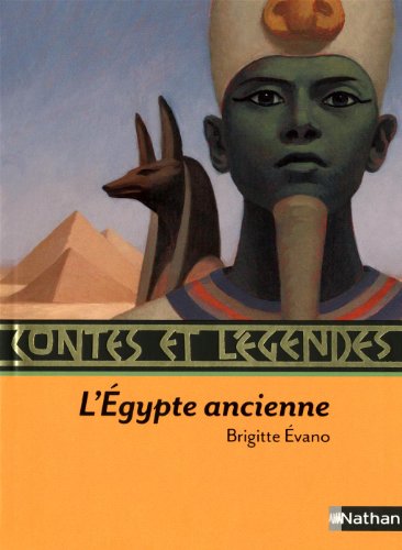 couverture du livre contes et légendes de l'Egypte ancienne