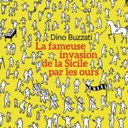 couverture du livre la fameuse invasion de la Sicile par les ours