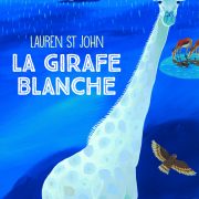 couverture du livre la Girafe Blanche
