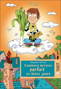 couverture du livre comment devenir parfait en trois jours