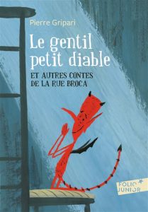 couverture du livre le gentil petit diable et autres contes de la rue Broca