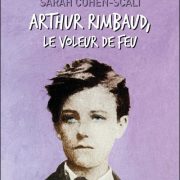 couverture-livre-arthur-rimbaud-le-voleur-de-feu