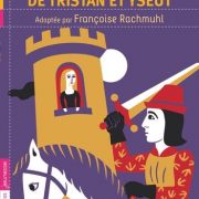 couverture du livre la légende de Tristan et Yseult