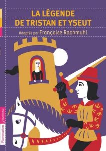 couverture du livre la légende de Tristan et Yseult