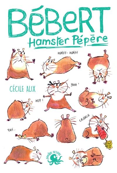 Bébert Hamster Pépère